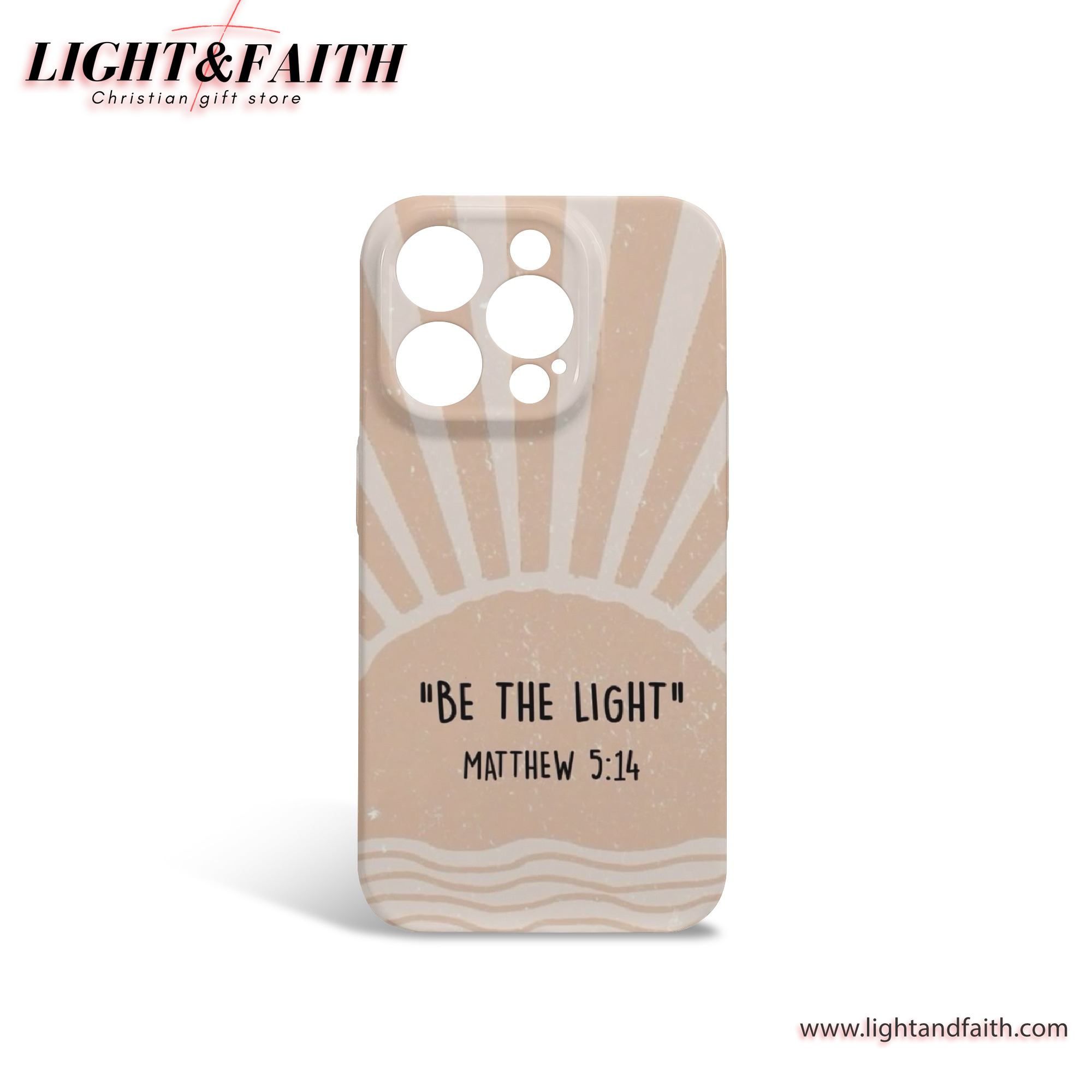 Be the Light - Matthew 5:14 Case, Christian Phone Case, Bible Verse Phone Case, Religious Gift, PCLAF30